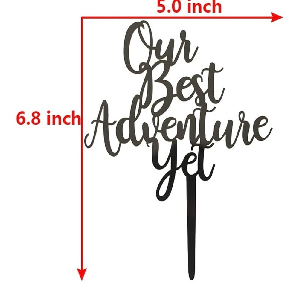 Black Acrylic Cake Topper - Our Best Adventure Yet NWT